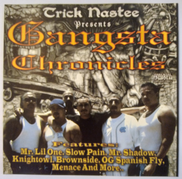 Presents Gangsta Chronicles
