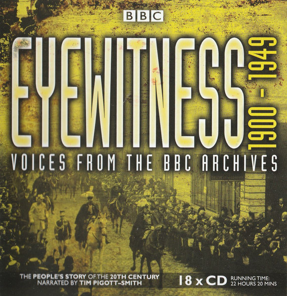 Eyewitness 1900-1949