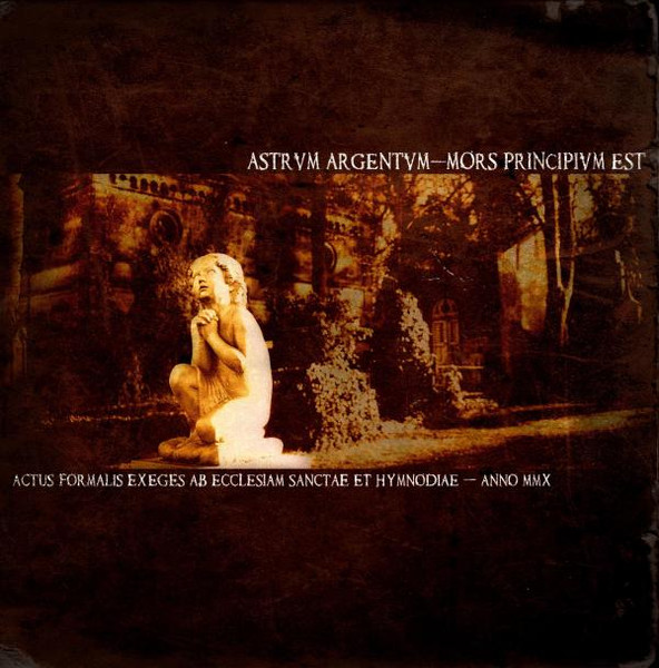 Astrvm Argentvm - Mors Principivm Est