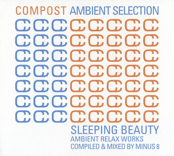 Compost Ambient Selection - Sleeping Beauty Ambient Relax Works