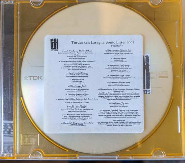 Turducken Lasagna Sonic Litter 2007 (Slitter)