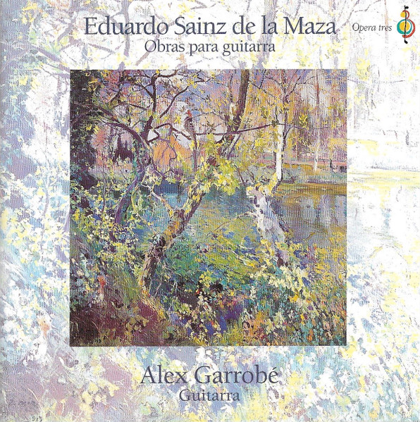 Eduardo Saiz del la Maza - Obras Para Guitarra
