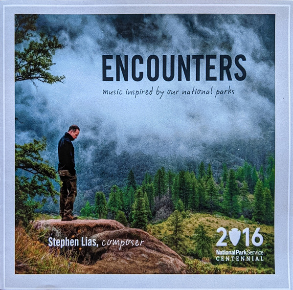 Encounters: Music Inspired By Our National Parks