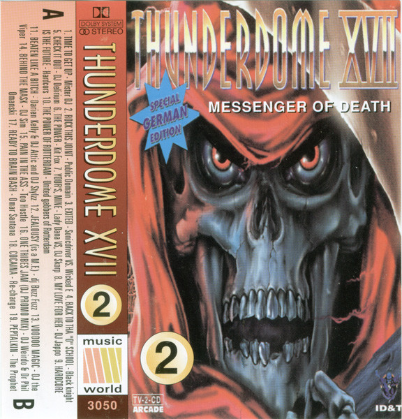 Thunderdome XVII - Messenger Of Death (2)