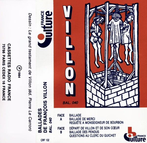 Ballades De François Villon (Vol. 4)