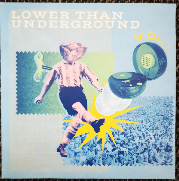 Lower Than Underground Vol.1