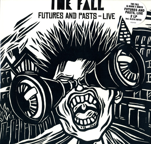 Futures And Pasts - Live