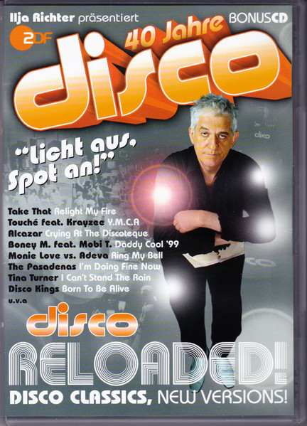 40 Jahre Disco - Disco Reloaded