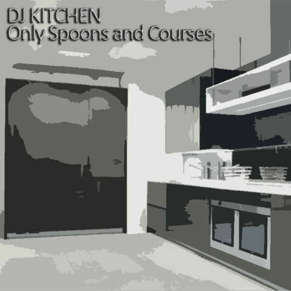 Only Spoons And Courses
