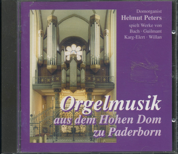 Orgelmusik Aus Dem Hohen Dom Zu Paderborn