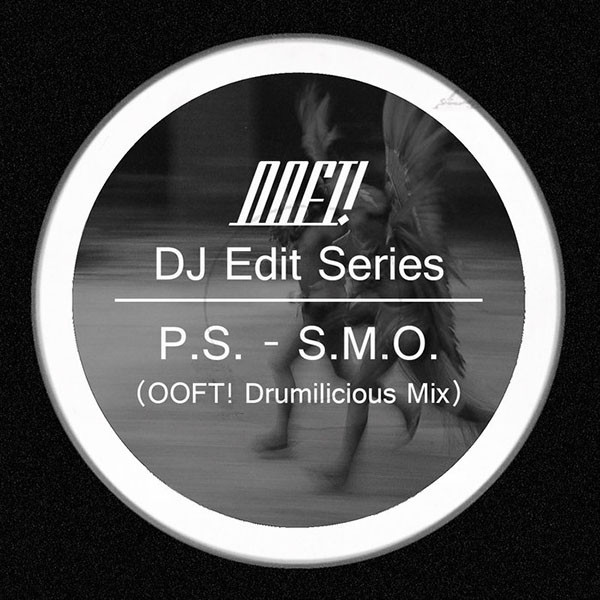 S​.​M​.​O. (OOFT! Drumilicious Mix)