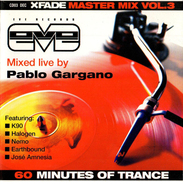 XFade Master Mix Vol. 3: Eve Records