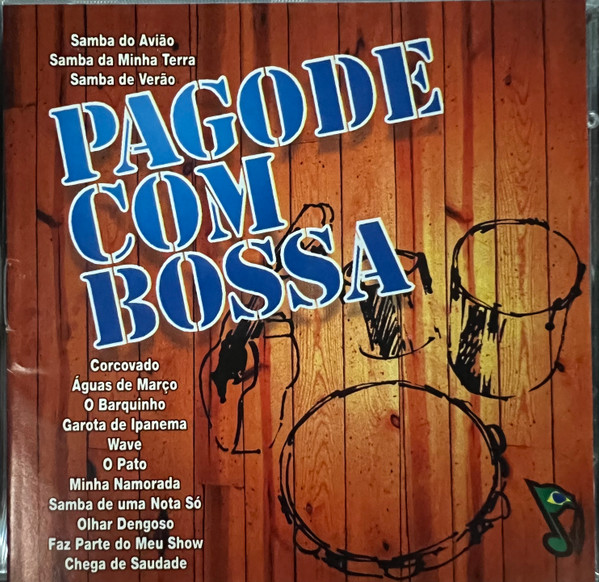 Pagode Com Bossa 