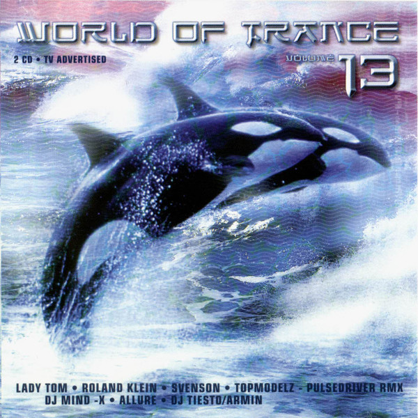 World Of Trance 13