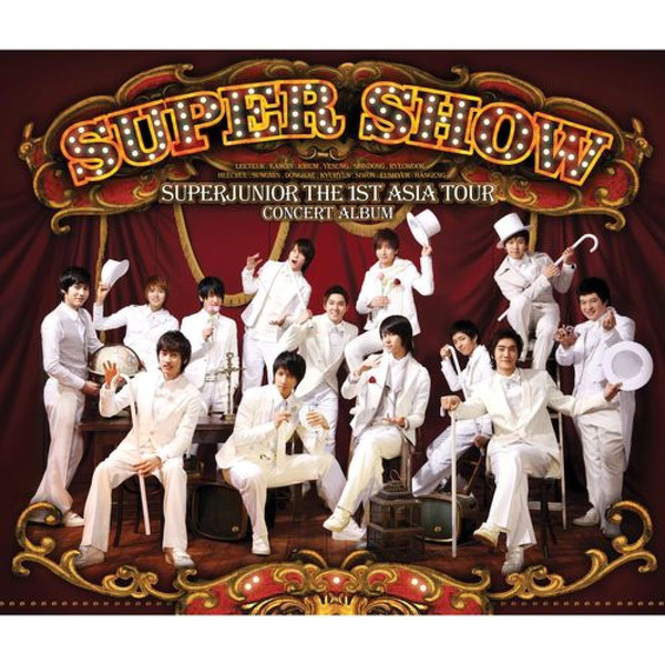 Super Show: Super Junior The 1st Asia Tour Concert Album