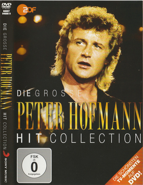 Die Grosse Peter Hofmann Hit Collection