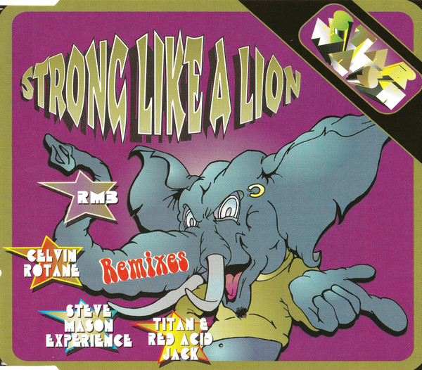 Strong Like A Lion (Remixes)