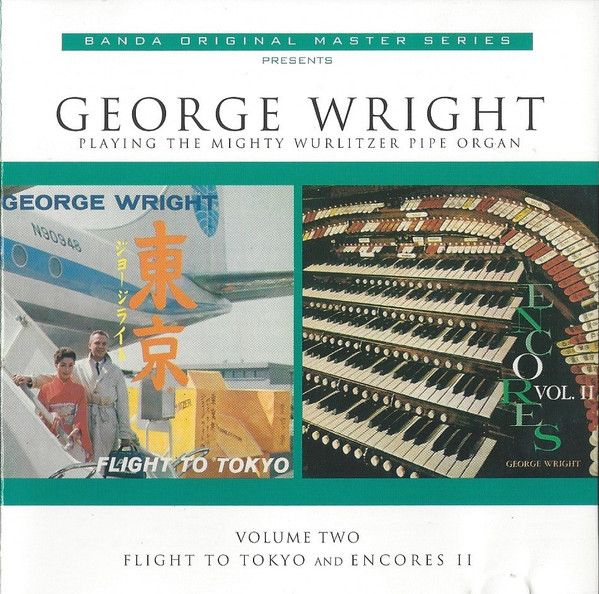 Flight To Tokyo &  Encores II