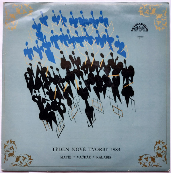 Týden Nové Tvorby 1983: Fantasia Per Organo / Juniores / Sonáta Č. 3 Pro Klavír, Op. 57