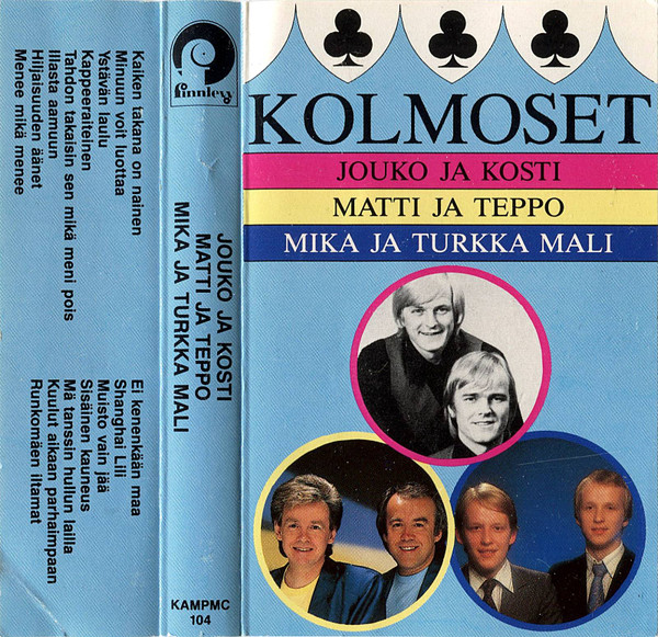 Jouko Ja Kosti • Matti Ja Teppo • Mika Ja Turkka Mali