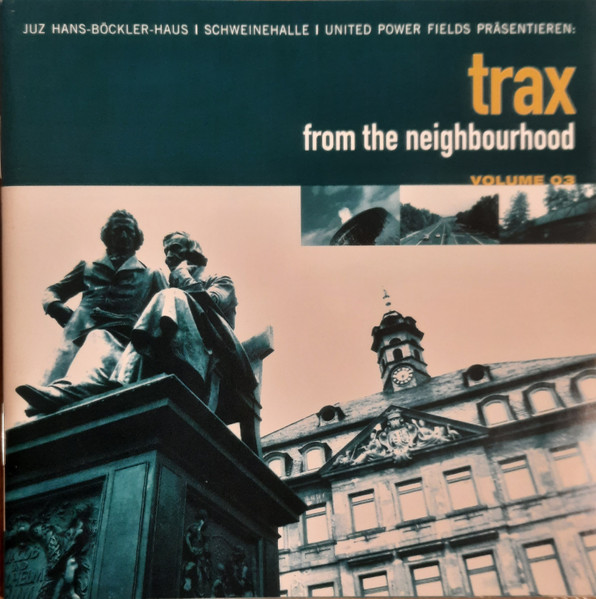 Trax From The Neighbourhood Volume 03
