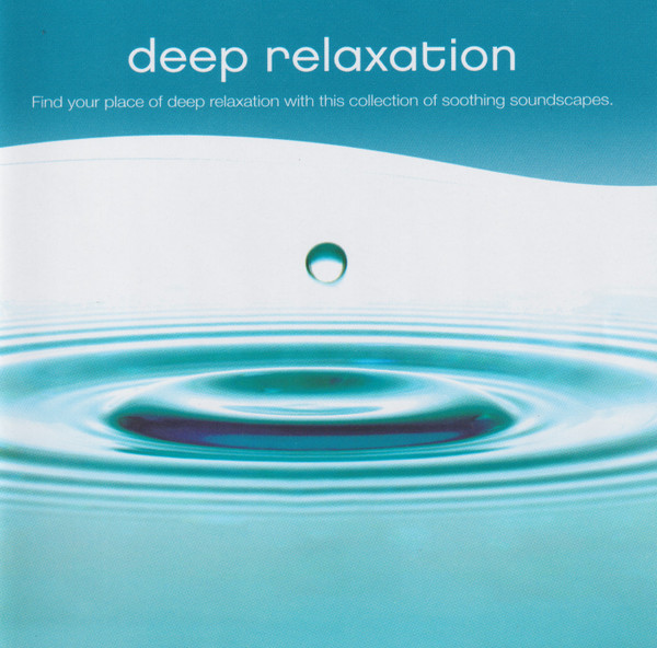 Deep Relaxation