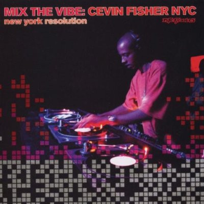 Mix The Vibe (New York Resolution)