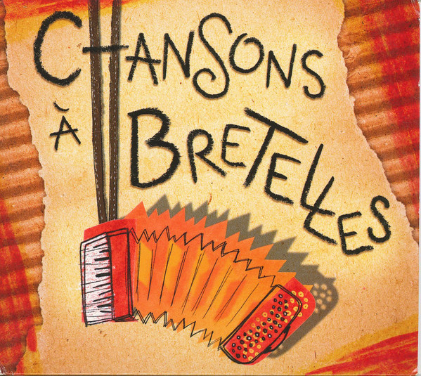 Chansons À Bretelles