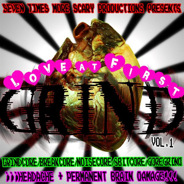 Love At First Grind - Volume 1