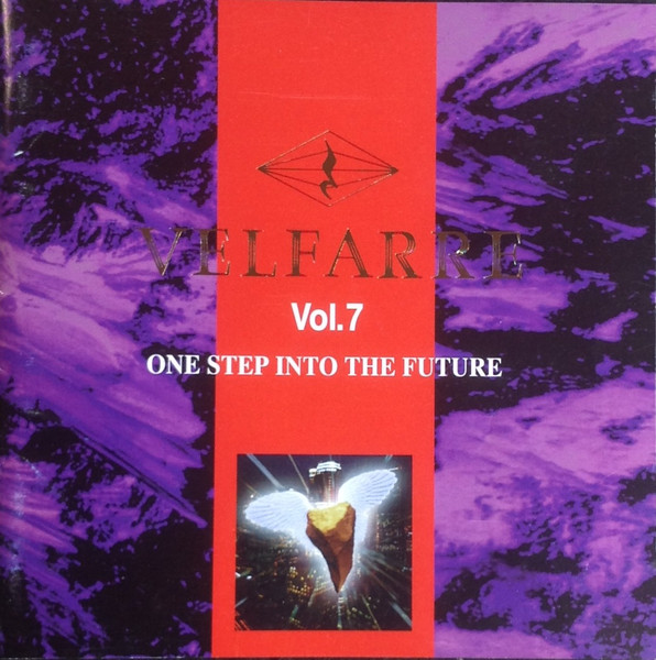 Velfarre Vol. 7 (One Step Into The Future)