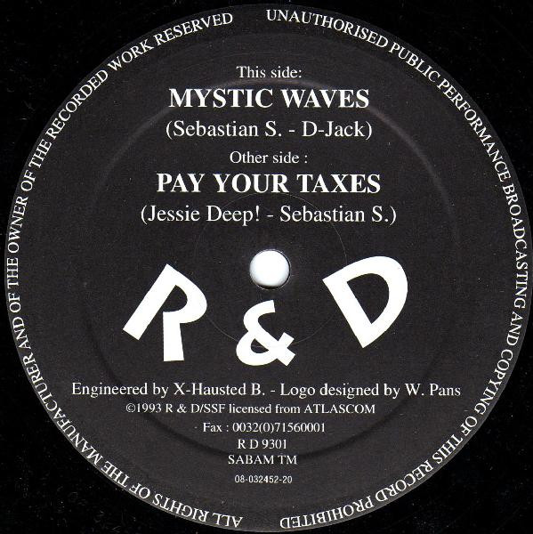 Pay Your Taxes / Mystic Waves
