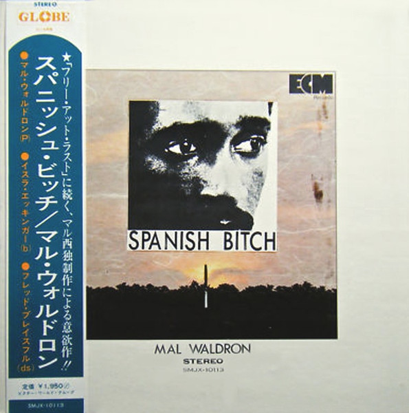 Spanish Bitch = スパニッシュ・ビッチ