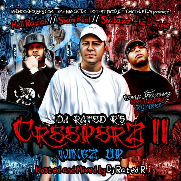DJ Rated R's Creeperz II: Wingz Up