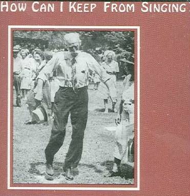 How Can I Keep From Singing?