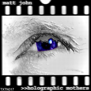 Holographic Mothers EP
