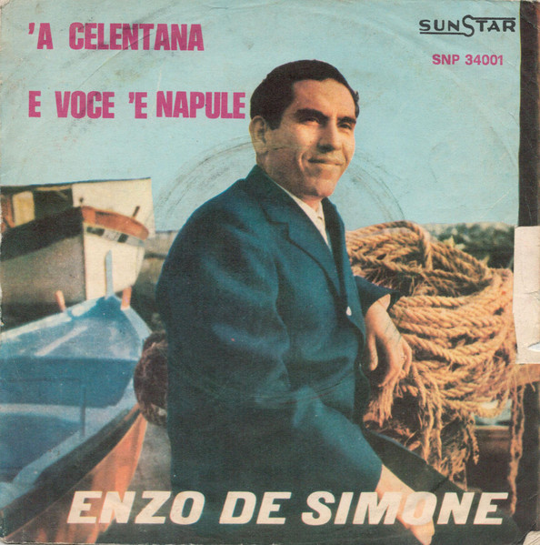'A Celentana / E Voce E' Napule