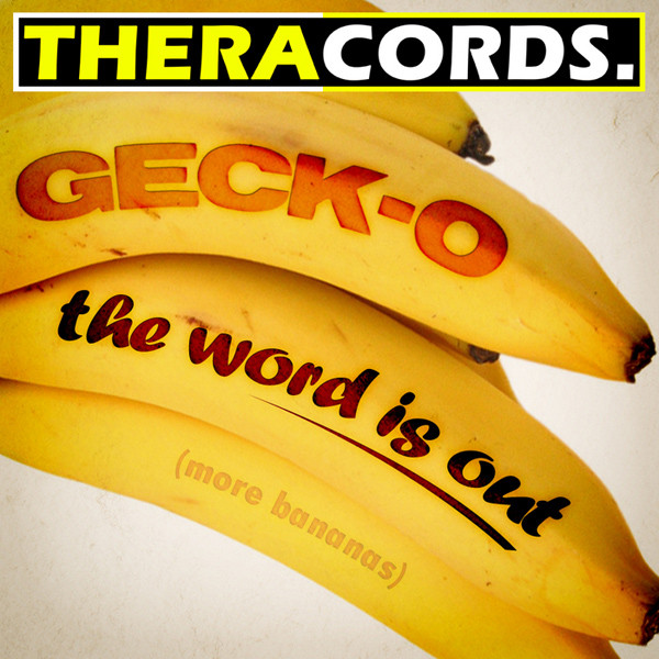 The Word Is Out (More Bananas)