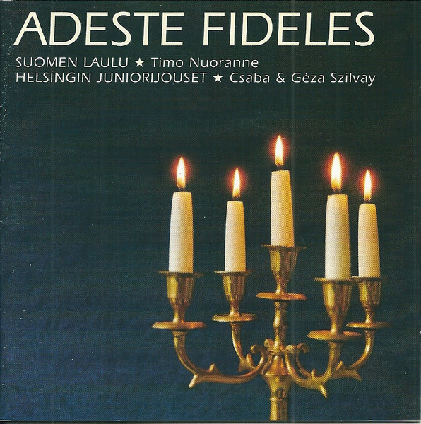 Adeste Fideles (Joulumusiikkia = Christmas Music)