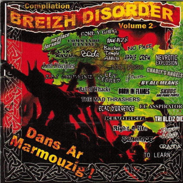 Breizh Disorder Compilation Volume 2 : Dans Ar Marmouzig !