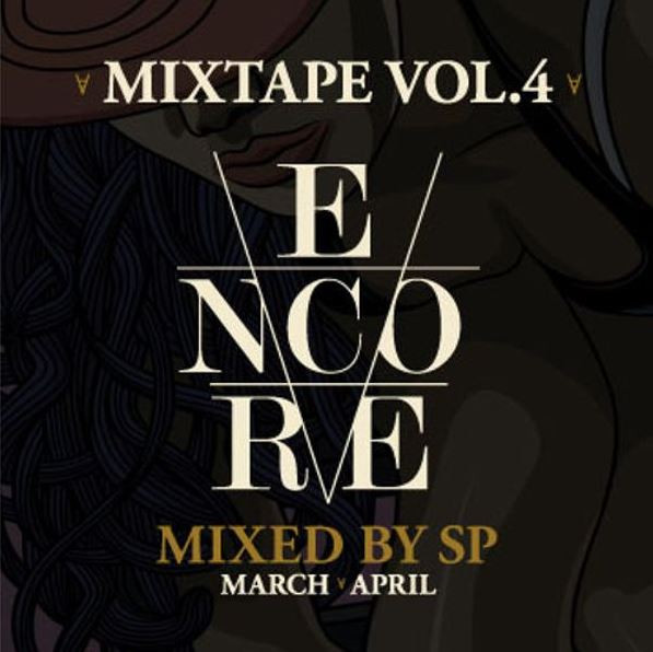 Encore Mixtape Vol.4 - March V April