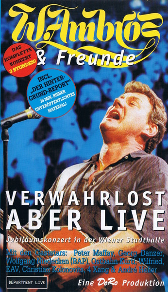 Verwahrlost Aber Live