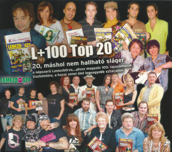 L+100 Top 20 (20, Máshol Nem Hallható Sláger)