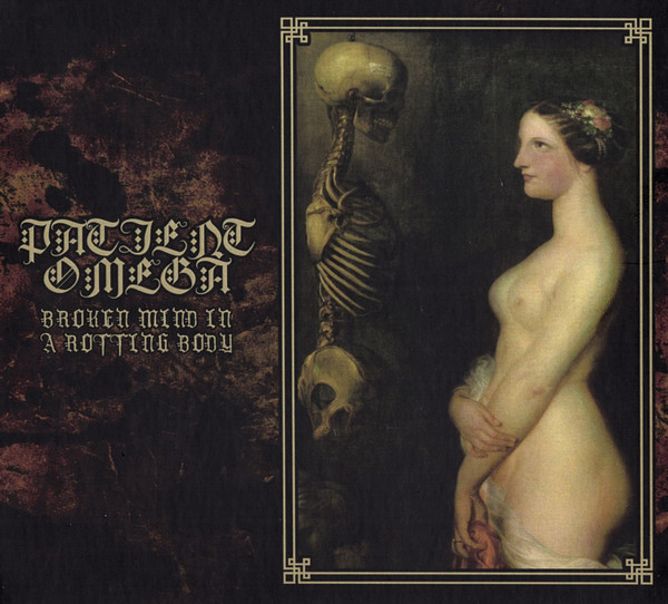Broken Mind In A Rotting Body
