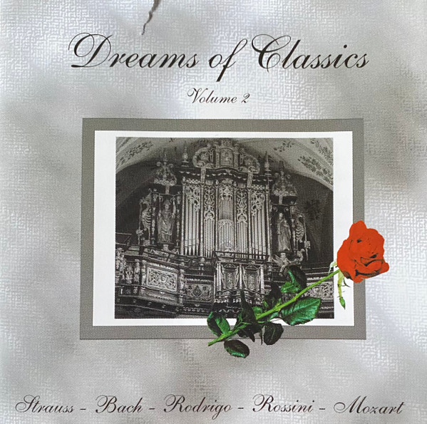 Dreams Of Classics Volume 2
