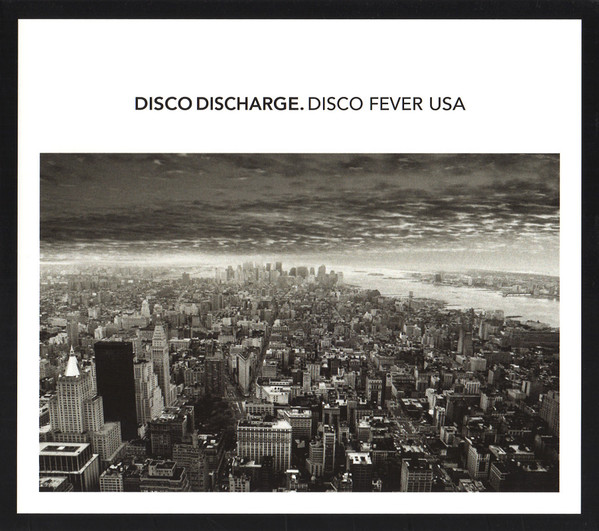 Disco Discharge. Disco Fever USA