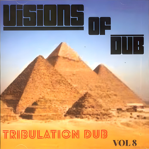 Tribulation Dub Vol.8: Visions Of Dub