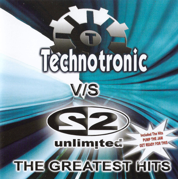2 Unlimited Vs. Technotronic - The Greatest Hits