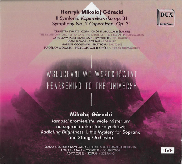 Wsłuchani We Wszechświat - Hearkening To The Universe