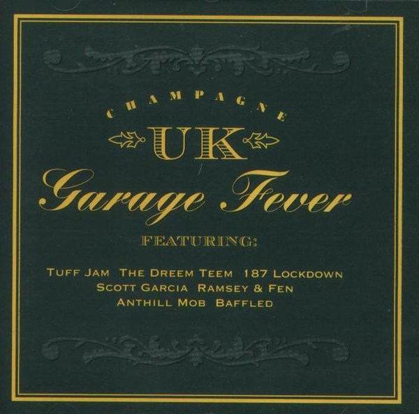 UK Garage Fever