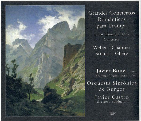 Grandes Conciertos Románticos Para Trompa / Great Romantic Concertos For Horn